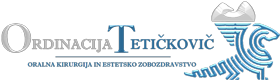 Ordinacija Tetičkovič Oralna kirurgija in estetsko zobozdravstvo
